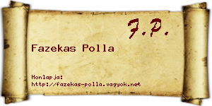 Fazekas Polla névjegykártya